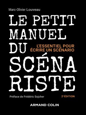 cover image of Le petit manuel du scénariste
